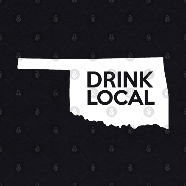 Oklahoma Drink Local OK by mindofstate